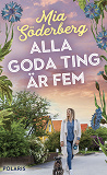 Omslagsbild för Alla goda ting är fem