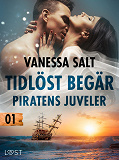 Cover for Tidlöst begär 1: Piratens juveler - erotisk novell