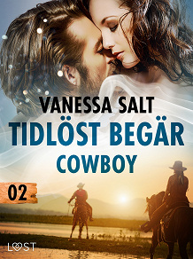 Omslagsbild för Tidlöst begär 2: Cowboy - erotisk novell