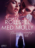 Omslagsbild för Rollspel med Molly 3: Hennes vampyr - erotisk novell