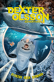 Cover for Dexter Olsson : Flykten från Björnön