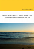 Cover for Uudenkirkon Toivoset, Sortavaiset ja Uskit: Viipurin läänin Uudenkirkon Itärannalla 1500-1700