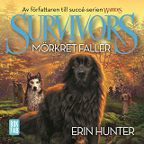 Cover for Survivors 1.3 Mörkret faller
