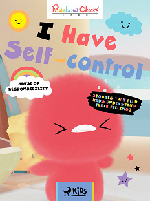 Omslagsbild för Rainbow Chicks - Sense of Responsibility - I Have Self-Control