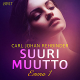Cover for Emma 1: Suuri muutto – eroottinen novelli