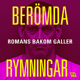 Omslagsbild för Berömda rymningar – Romans bakom galler