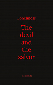 Omslagsbild för Loneliness: The devil and the salvor