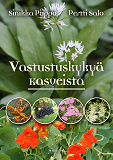 Omslagsbild för Vastustuskykyä kasveista