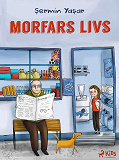 Cover for Morfars Livs