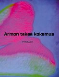 Omslagsbild för Armon takaa kokemus