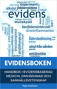 Omslagsbild för EVIDENSBOKEN - Handbok i evidensbaserad medicin, omvårdnad och samhällsvetenskap