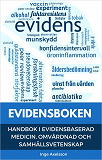 Cover for EVIDENSBOKEN - Handbok i evidensbaserad medicin, omvårdnad och samhällsvetenskap