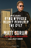 Cover for Mitt liv med Guns N Roses, Velvet Revolver och The Cult