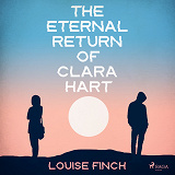 Omslagsbild för The Eternal Return of Clara Hart