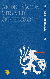 Cover for Är det någon vits med Göteborg?