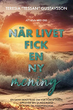 Omslagsbild för När livet fick en ny mening