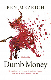 Cover for Dumb Money: GameStop-affären och småspararna som fick Wall Street på knä