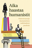 Cover for Aika haastaa humanistit