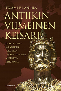 Omslagsbild för Antiikin viimeinen keisari