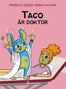 Omslagsbild för Taco är doktor