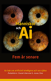 Cover for Människor och AI: Fem år senare