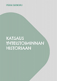 Cover for Katsaus yhteistoiminnan historiaan