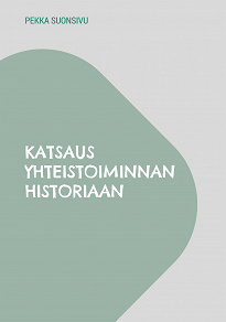Omslagsbild för Katsaus yhteistoiminnan historiaan