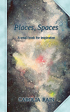 Omslagsbild för Places, Spaces: A small book for inspiration