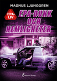 Cover for Epa-dunk och hemligheter