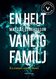 Omslagsbild för En helt vanlig familj (lättläst)