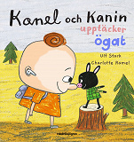 Cover for Kanel och Kanin upptäcker ögat