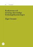 Cover for Konkurrens och styrning i den statliga forskningsfinansieringen