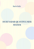 Omslagsbild för Duhunadar/Quantfulness system: The path of life co-creation