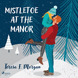 Cover for Mistletoe at the Manor