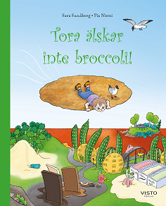 Omslagsbild för Tora älskar inte broccoli!