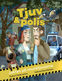 Omslagsbild för Tjuv och polis : Jakten på munktjuvarna