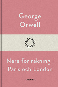 Cover for Nere för räkning i Paris och London
