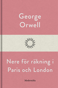 Omslagsbild för Nere för räkning i Paris och London