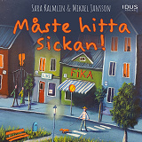 Omslagsbild för  Måste hitta Sickan!