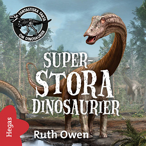Omslagsbild för Superstora dinosaurier