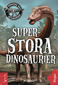 Omslagsbild för Superstora dinosaurier