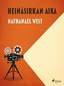 Cover for Heinäsirkan aika