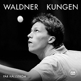 Omslagsbild för Waldner: Kungen