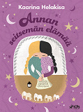 Cover for Annan seitsemän elämää