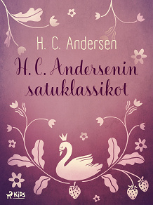 Omslagsbild för H. C. Andersenin satuklassikot