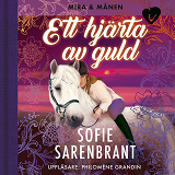 Omslagsbild för Mira & Månen: Ett hjärta av guld