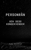 Cover for Personrån och dess Konsekvenser