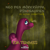 Cover for Neo, den mörkrädda dinosaurien, en guidad godnattsaga