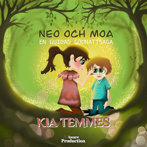 Cover for Neo och Moa, en guidad godnattsaga