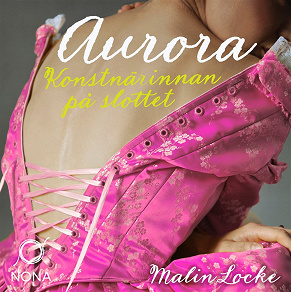 Cover for Aurora: Konstnärinnan på slottet